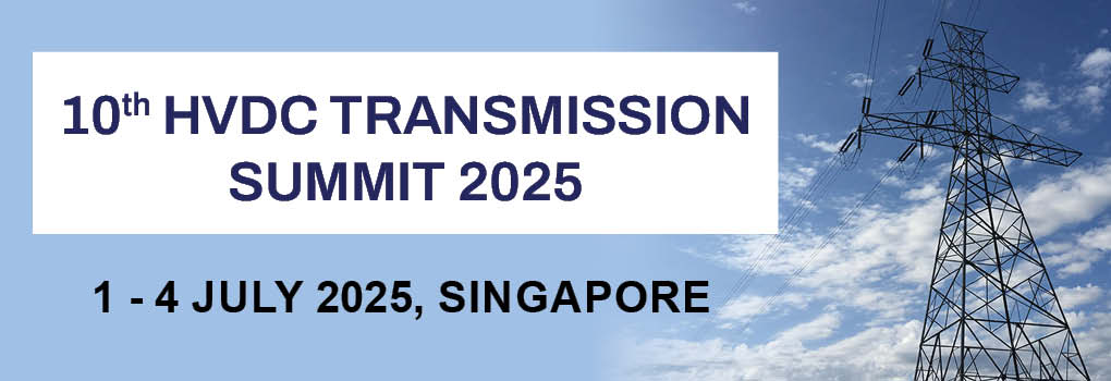10th HVDC Transmission Summit 2025